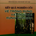Kết quả nghiên cứu về trồng rừng và phục hồi rừng tự nhiên